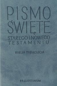 Biblia Tysiąclecia - oazowa, ekoskóra. Autor:   Praca zbiorowa. Dobreksiazki.pl Okładka książki Biblia Tysiąclecia - oazowa, ekoskóra