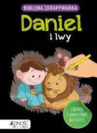 Biblijna zdrapywanka. Daniel i lwy. Autor: Jacob Vium-Olesen. Dobreksiazki.pl Okładka książki Biblijna zdrapywanka. Daniel i lwy