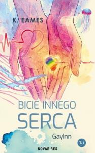 Bicie innego serca. GuyInn. Tom 1. Autor: K. Eames. Dobreksiazki.pl Okładka książki Bicie innego serca. GuyInn. Tom 1