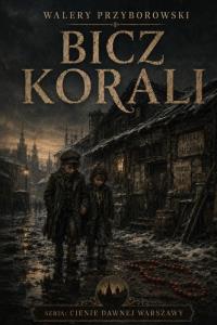 Okładka książki Bicz korali