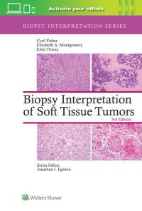 Okładka książki Biopsy Interpretation of Soft Tissue Tumors: Print + eBook with Multimedia