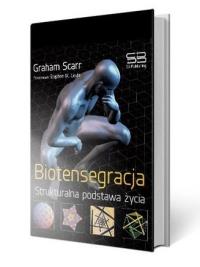 Biotensegracja. Autor: Graham Scarr. Dobreksiazki.pl Okładka książki Biotensegracja