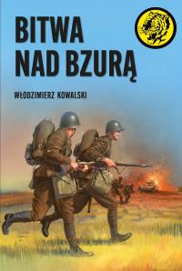 Bitwa nad Bzurą. Autor: Kowalski Włodzimierz. Dobreksiazki.pl Okładka książki Bitwa nad Bzurą