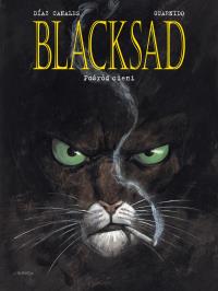 Blacksad. Pośród cieni. Tom 1. Autor: Juan Díaz Canales, Juanjo Guarnido. Dobreksiazki.pl Okładka książki Blacksad. Pośród cieni. Tom 1