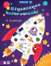 Błyszczące kolorowanki. W kosmosie. Autor: Opracowanie zbiorowe. Dobreksiazki.pl Okładka książki Błyszczące kolorowanki. W kosmosie