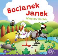 Bocianek Janek. Autor: Drabik Wiesław. Dobreksiazki.pl Okładka książki Bocianek Janek