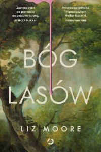 Bóg lasów. Autor: Otwarte. Dobreksiazki.pl Okładka książki Bóg lasów