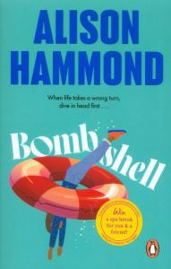 Bombshell. Autor: Hammond Alison. Dobreksiazki.pl Okładka książki Bombshell