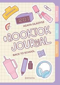 BookTok Journal. Back to School. Autor: OdyseYA. Dobreksiazki.pl Okładka książki BookTok Journal. Back to School