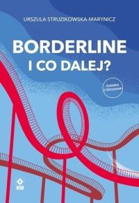 Okładka książki Borderline I co dalej