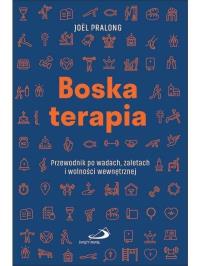 Okładka książki Boska terapia. Przewodnik po wadach, zaletach i...
