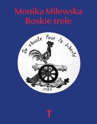 Okładka książki Boskie trele. Szkice o Oświeceniu i Rewolucji