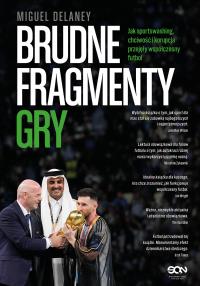 Okładka książki Brudne fragmenty gry. Jak sportswashing, chciwość i korupcja przejęły współczesny futbol