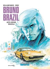 Bruno Brazil T.10 Akta Bruno Brazila. Autor: William Vance, Greg. Dobreksiazki.pl Okładka książki Bruno Brazil T.10 Akta Bruno Brazila