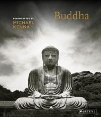 Buddha by Michael Kenna. Autor: Kenna Michael. Dobreksiazki.pl Okładka książki Buddha by Michael Kenna
