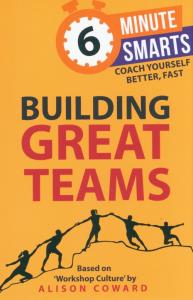 Building Great Teams. Autor: Coward Alison. Dobreksiazki.pl Okładka książki Building Great Teams