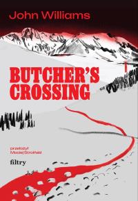 Okładka książki Butcher’s Crossing