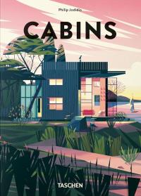 Cabins wer. angielska. Autor: Philip Jodidio. Dobreksiazki.pl Okładka książki Cabins wer. angielska