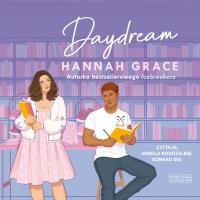 CD MP3 Daydream. Autor: Grace Hannah. Dobreksiazki.pl Okładka książki CD MP3 Daydream