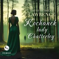 CD MP3 Kochanek Lady Chatterley. Autor: Lawrence David Herbert. Dobreksiazki.pl Okładka książki CD MP3 Kochanek Lady Chatterley