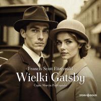 CD MP3 Wielki Gatsby. Autor: Francis Scott Fitzgerald. Dobreksiazki.pl Okładka książki CD MP3 Wielki Gatsby