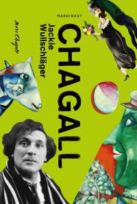 Chagall. Autor: Wullschlager Jackie. Dobreksiazki.pl Okładka książki Chagall