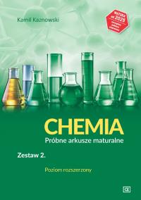 CHEMIA Próbne arkusze maturalne Zestaw 2 Poziom rozszerzony. Autor: Kamil Kaznowski. Dobreksiazki.pl Okładka książki CHEMIA Próbne arkusze maturalne Zestaw 2 Poziom rozszerzony