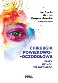 Okładka książki Chirurgia powiekowo-oczodołowa