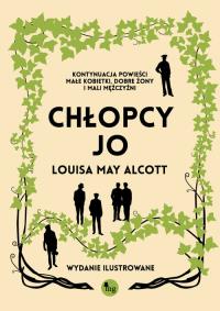 Chłopcy Jo.. Autor: Alcott Louisa May. Dobreksiazki.pl Okładka książki Chłopcy Jo.