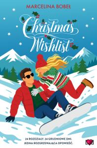 Christmas Wishlist. Autor: Bobeł Marcelina. Dobreksiazki.pl Okładka książki Christmas Wishlist