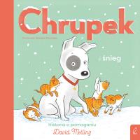 Chrupek i śnieg. Autor: David Melling. Dobreksiazki.pl Okładka książki Chrupek i śnieg
