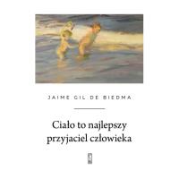 Okładka książki Ciało to najlepszy przyjaciel człowieka