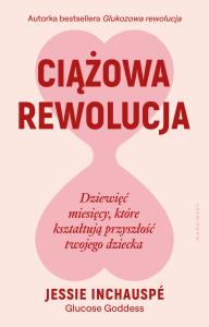 Okładka książki Ciążowa rewolucja