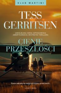 Okładka książki Cienie przeszłości. Klub Martini. Tom 3