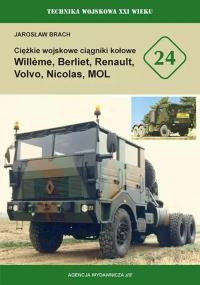 Okładka książki Ciężkie wojskowe ciągniki kołowe Willeme...