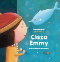 Cisza Emmy. Autor: Dóra Gimesi, Mari Takács (ilustratorka). Dobreksiazki.pl Okładka książki Cisza Emmy