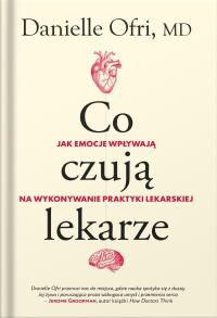 Okładka książki Co czują lekarze