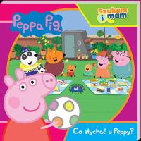 Co słychać u Peppy? Świnka Peppa. Szukam i mam. Autor: Opracowanie zbiorowe. Dobreksiazki.pl Okładka książki Co słychać u Peppy? Świnka Peppa. Szukam i mam