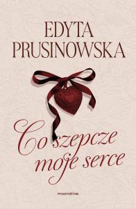 Co szepcze moje serce. Autor: Moondrive. Dobreksiazki.pl Okładka książki Co szepcze moje serce