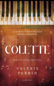 Colette. Autor: Valerie Perrin. Dobreksiazki.pl Okładka książki Colette