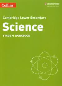 Collins Cambridge Lower Secondary Science - Lower Secondary Science Workbook Stage 7. Autor: Gill Aidan, Foxford Heidi, Warren Dorothy. Dobreksiazki.pl Okładka książki Collins Cambridge Lower Secondary Science - Lower Secondary Science Workbook Stage 7