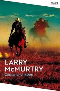 Comanche Moon. Autor: McMurtry Larry. Dobreksiazki.pl Okładka książki Comanche Moon