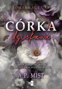 Córka dziekana. Autor: Mist A.P.. Dobreksiazki.pl Okładka książki Córka dziekana