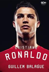 Cristiano Ronaldo. Biografia wyd. 5. Autor: Guillem Balagué. Dobreksiazki.pl Okładka książki Cristiano Ronaldo. Biografia wyd. 5