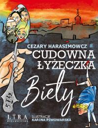 Okładka książki Cudowna łyżeczka Biety
