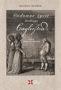 Okładka książki Cudowne życie hrabiego Cagliostra