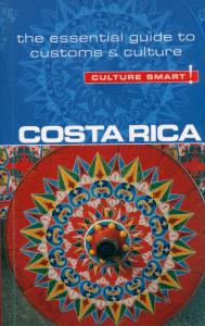 Culture Smart! Costa Rica. Autor: Koutnik Jane. Dobreksiazki.pl Okładka książki Culture Smart! Costa Rica