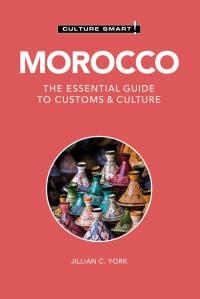 Culture Smart! Morocco. Autor: York Jillian. Dobreksiazki.pl Okładka książki Culture Smart! Morocco