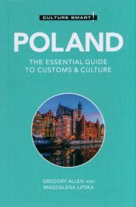 Culture Smart! Poland. Autor: Allen Greg, Lipska Magdalena. Dobreksiazki.pl Okładka książki Culture Smart! Poland