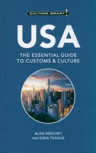 Culture Smart! USA. Autor: Teague Gina, Beechey Alan. Dobreksiazki.pl Okładka książki Culture Smart! USA